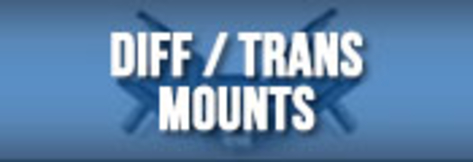 Diff / Trans Mounts