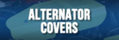 Alternator Covers