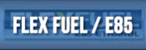 Flex Fuel / E85